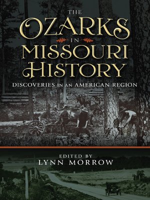 cover image of The Ozarks in Missouri History